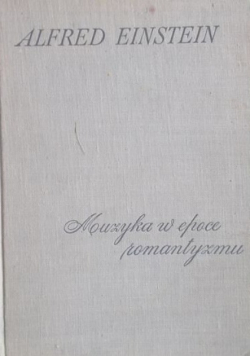 Muzyka w epoce romantyzmu