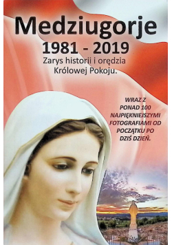 Medziugorje 1981 - 2017