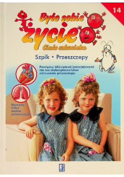Było sobie życie Tom 14 Szpik Przeszczepy
