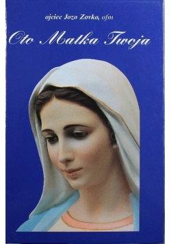 Oto Matka Twoja