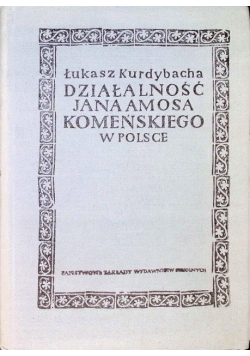 Działalność Jana Amosa Komeńskiego w Polsce