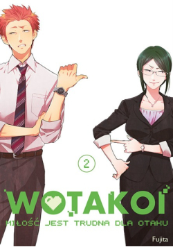 Wotakoi miłość jest trudna dla Otaku Tom 2