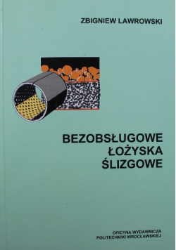 Bezobsługowe łożyska ślizgowe