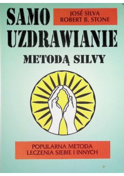 Samo uzdrawianie metodą Silvy