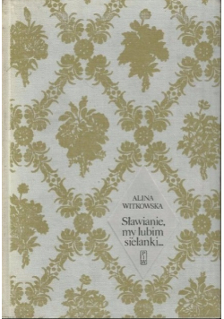 Sławianie my lubim sielanki
