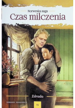 Czas Milczenia Tom 15  Zdrada