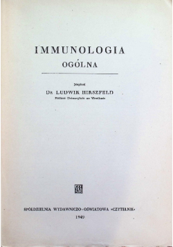 Immunologia ogólna 1949 r.