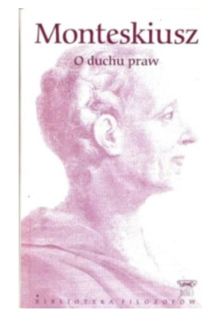 Biblioteka Filozofów Tom 14 O duchu praw