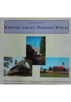 Kronika parafii Dobrzeń Wielki