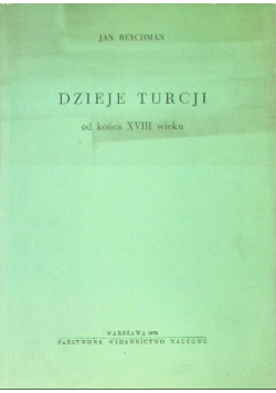 Dzieje Turcji od końca XVIII wieku