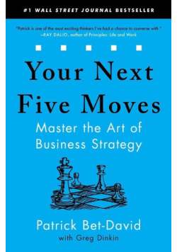 Your Next Five Moves