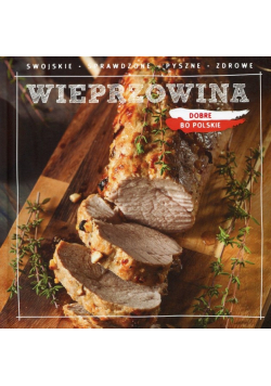 Dobre bo polskie Wieprzowina