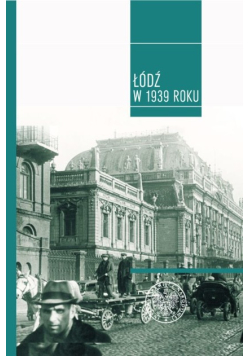 Łódź w 1939 roku