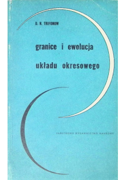 Granice i ewolucja układu okresowego