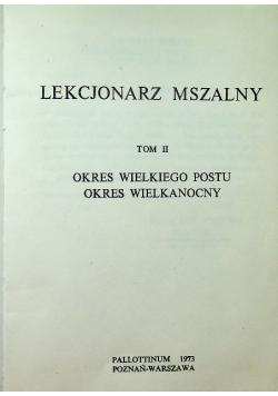 Lekcjonarz mszalny Tom II