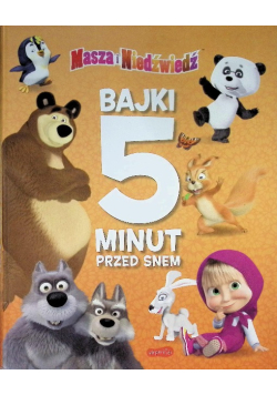 Masza i Niedźwiedź. Bajki 5 minut przed snem