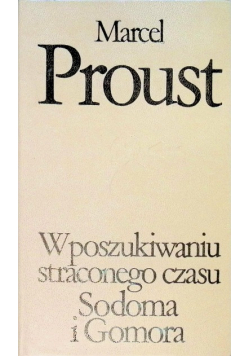 W poszukiwaniu straconego czasu Sodoma i Gomora