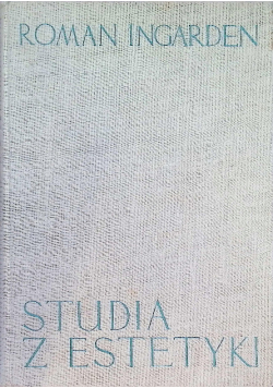 Studia z Estetyki Tom 1