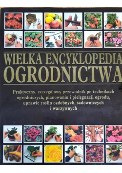 Wielka encyklopedia ogrodnictwa