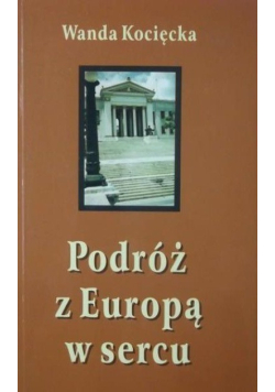 Podróż z Europą w sercu