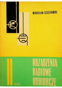 Urządzenia radiowe odbiorcze Część 2