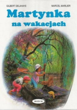 Martynka na wakacjach