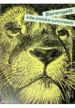 Serengeti nie może umrzeć