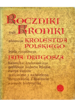 Roczniki czyli kroniki sławnego królestwa polskiego księga 7 i 8