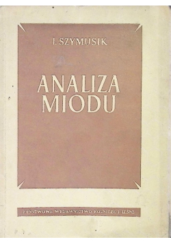 Analiza miodu