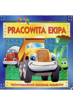 Pracowita ekipa
