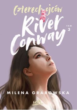 Czterech Ojców River Conway Tom 3