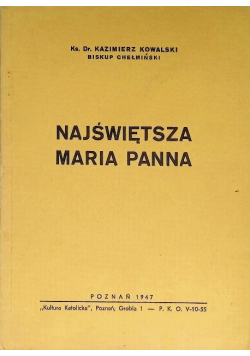 Najświętsza Maria Panna 1947 r.