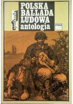 Polska ballada ludowa antologia