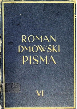 Pisma Tom VI Polityka Polska i odbudowanie państwa druga połowa 1937 r.