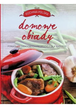 Kuchnia polska Domowe obiady