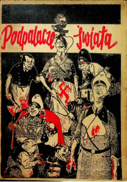 Podpalacze świata 1946 r.
