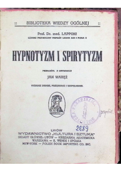 Hypnotyzm i spirytyzm 1912r.