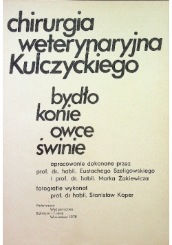 Chirurgia weterynaryjna Kulczyckiego