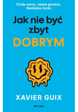 Jak nie być zbyt dobrym