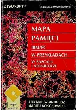 Mapa pamięci IBM / PC w przykładach w pascalu i asemblerze