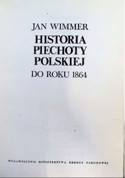 Historia piechoty polskiej do roku 1864