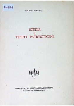 Studia i teksty patrystyczne