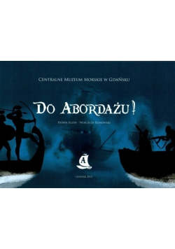 Do abordażu!