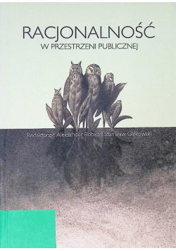 Racjonalność W Przestrzeni Publicznej
