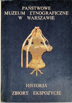 Państwowe muzeum etnograficzne w Warszawie