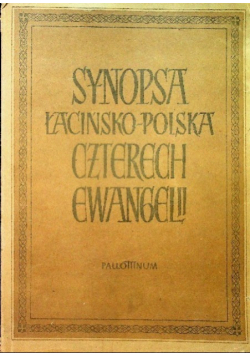 Synopsa łacińsko-polska czterech ewangelii