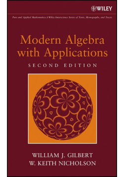 Modern Algebra with Applications