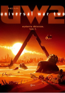 Universal War Two Tom 1 Denis Bajram