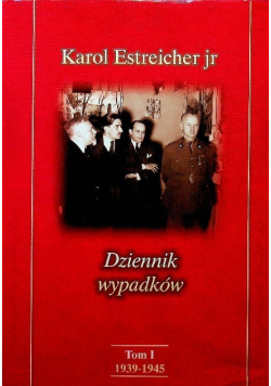Dziennik wypadków Tom I