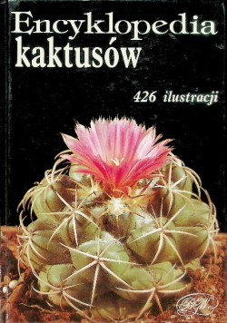 Encyklopedia kaktusów 426 ilustracji